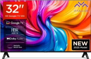 iFFALCON by TCL S55 80 cm (32 inch) HD Ready LED Smart Google TV 2025 Edition with HDR 10 | 16W Dolby Audio | Multi Viewing Mode | Google Assistant | Slim Design (32S55)