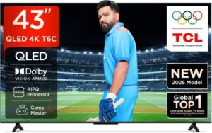 TCL T6C 108 cm (43 inch) QLED Ultra HD (4K) Smart Google TV 2025 Edition with HDR10+ | Dolby Vision- Atmos| HVA Panel| Slim & Uni body Design (43T6C)