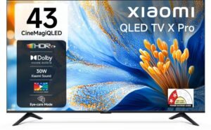XIAOMI X Pro CineMagiQLED 108 cm (43 inch) QLED Ultra HD (4K) Smart Google TV with Dolby Vision | HDR 10+ | 32 GB Storage | 30W Dolby Audio | Xiaomi Sound | Film-maker Mode| Mi TV (L43MB-APIN)